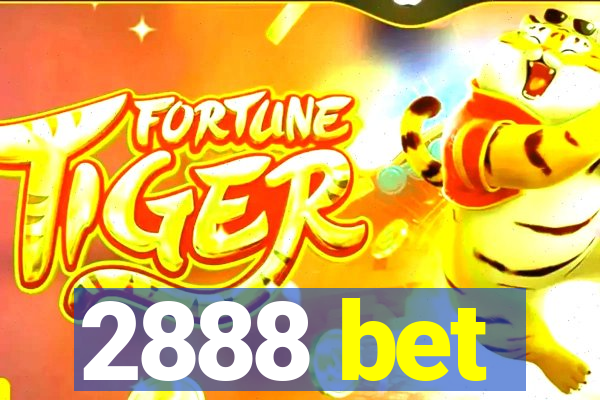 2888 bet